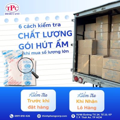 6 Cách Kiểm Tra Chất Lượng Gói Hút Ẩm Khi Mua Số Lượng Lớn 1 Kiểm Tra Chất Lượng Gói Hút Ẩm Khi Mua Số Lượng Lớn