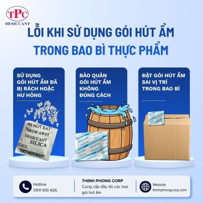Lỗi khi sử dụng gói hút ẩm trong bao bì thực phẩm 3 Các lỗi khi sử dụng gói hút ẩm trong bao bì thực phẩm