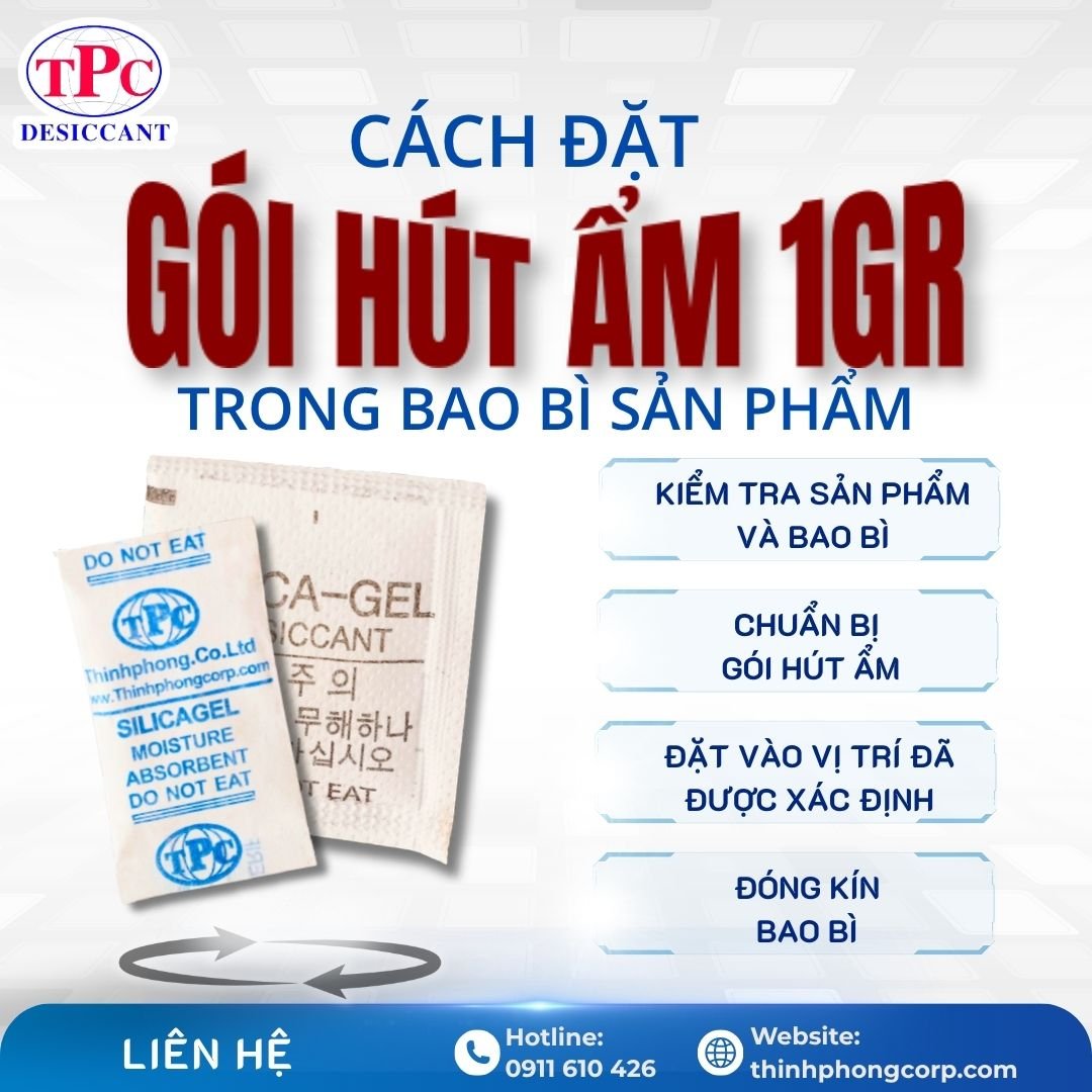 Cách đặt gói hút ẩm 1g trong bao bì đúng cách