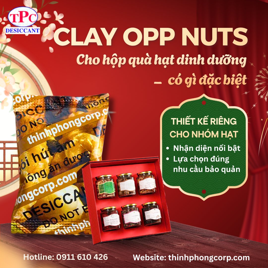 Clay OPP Nuts cho hộp quà hạt dinh dưỡng có gì đặc biệt