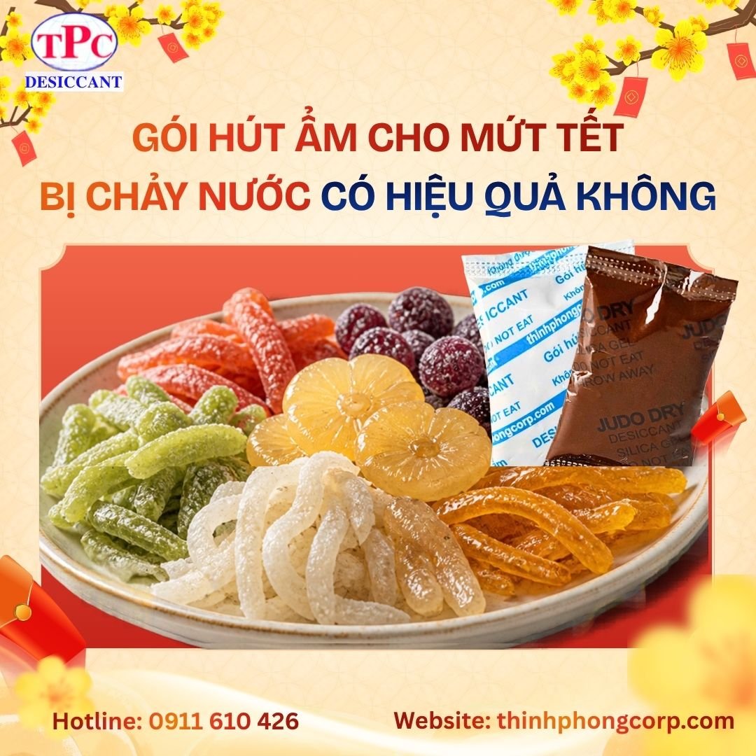 Gói Hút Ẩm Cho Mứt Tết Chảy Nước Có Hiệu Quả Không