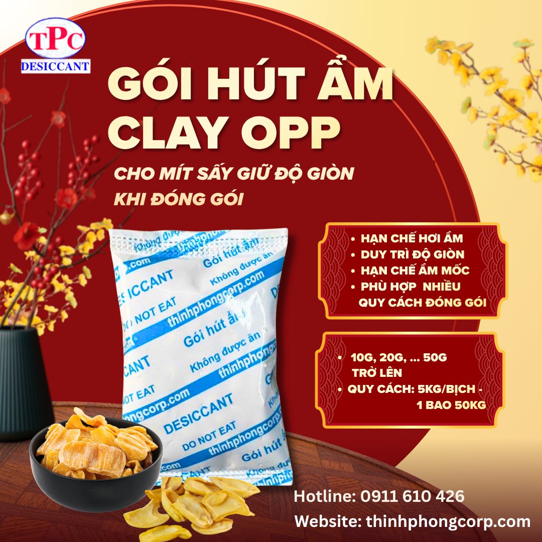 Gói hút ẩm Clay OPP cho mít sấy giữ độ giòn khi đóng gói
