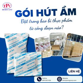 Gói Hút Ẩm Đặt Trong Bao Bì Thực Phẩm Từ Công Đoạn Nào