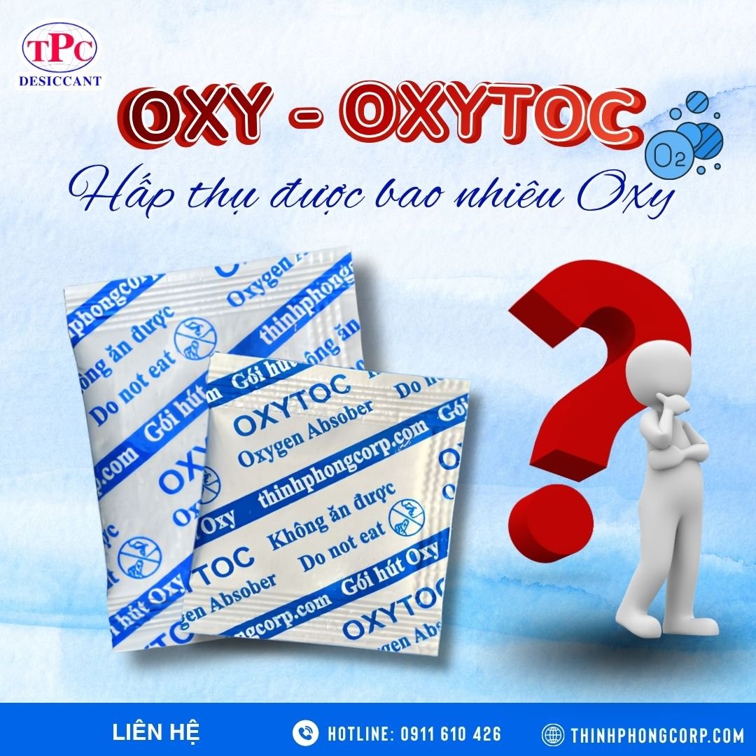 Gói Hút Oxy Hấp Thụ Bao Nhiêu Oxy